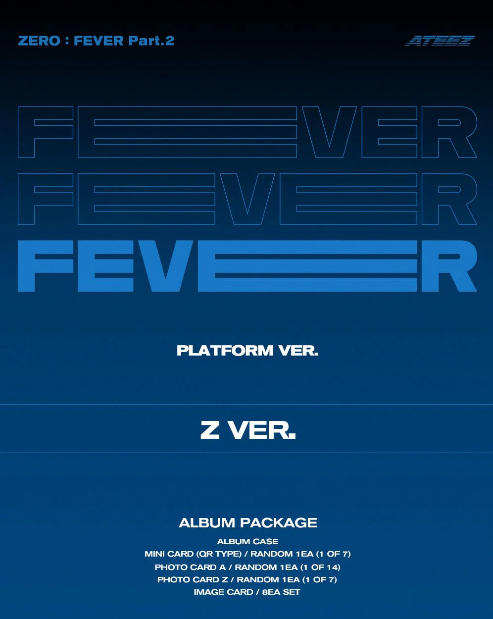 ATEEZ - ZERO : FEVER PART.2 (PLATFORM VER.) + Mini Record Gift - Image 10