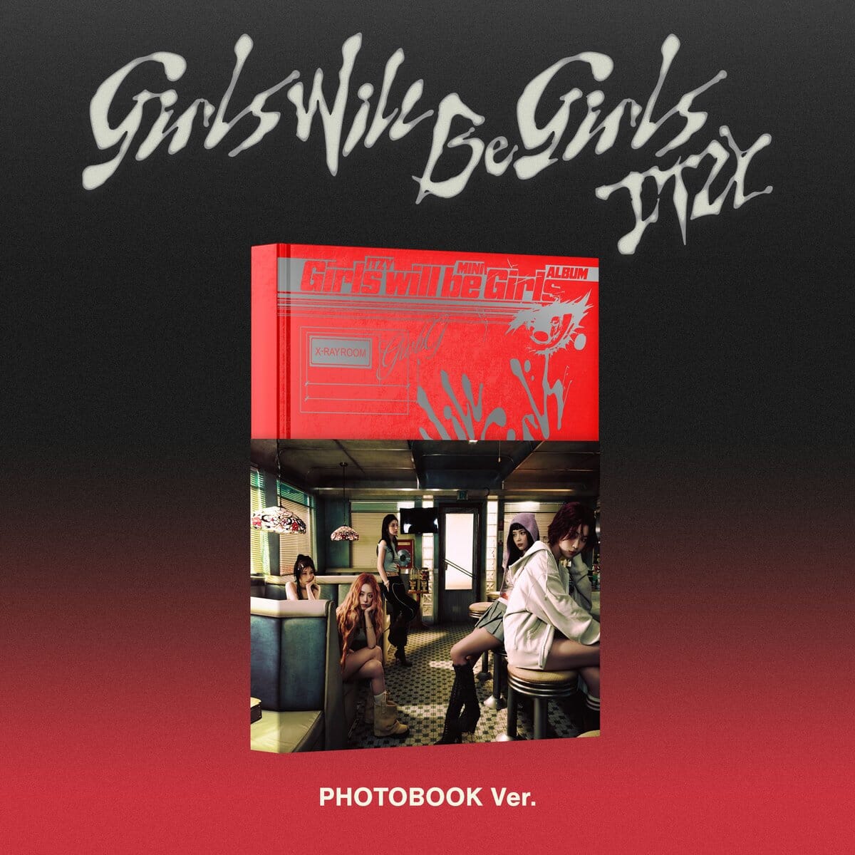 ITZY - GIRLS WILL BE GIRLS