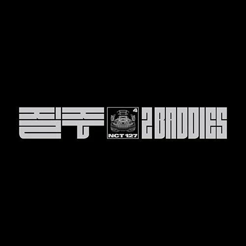 NCT 127 - 2 BADDIES (DIGIPACK VER.)