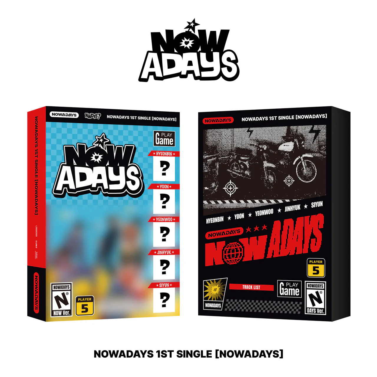 NOWADAYS - NOWADAYS (1ST SINGLE)